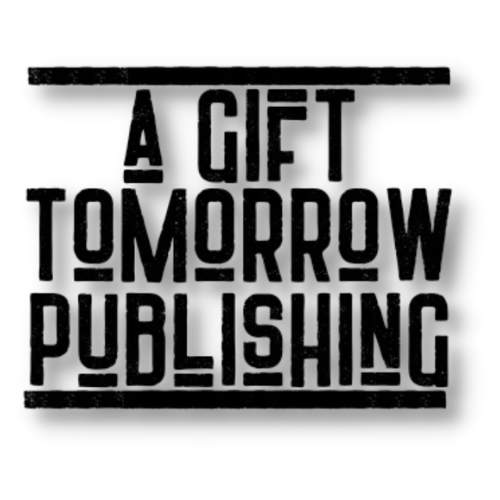 A Gift Tomorrow Publishing