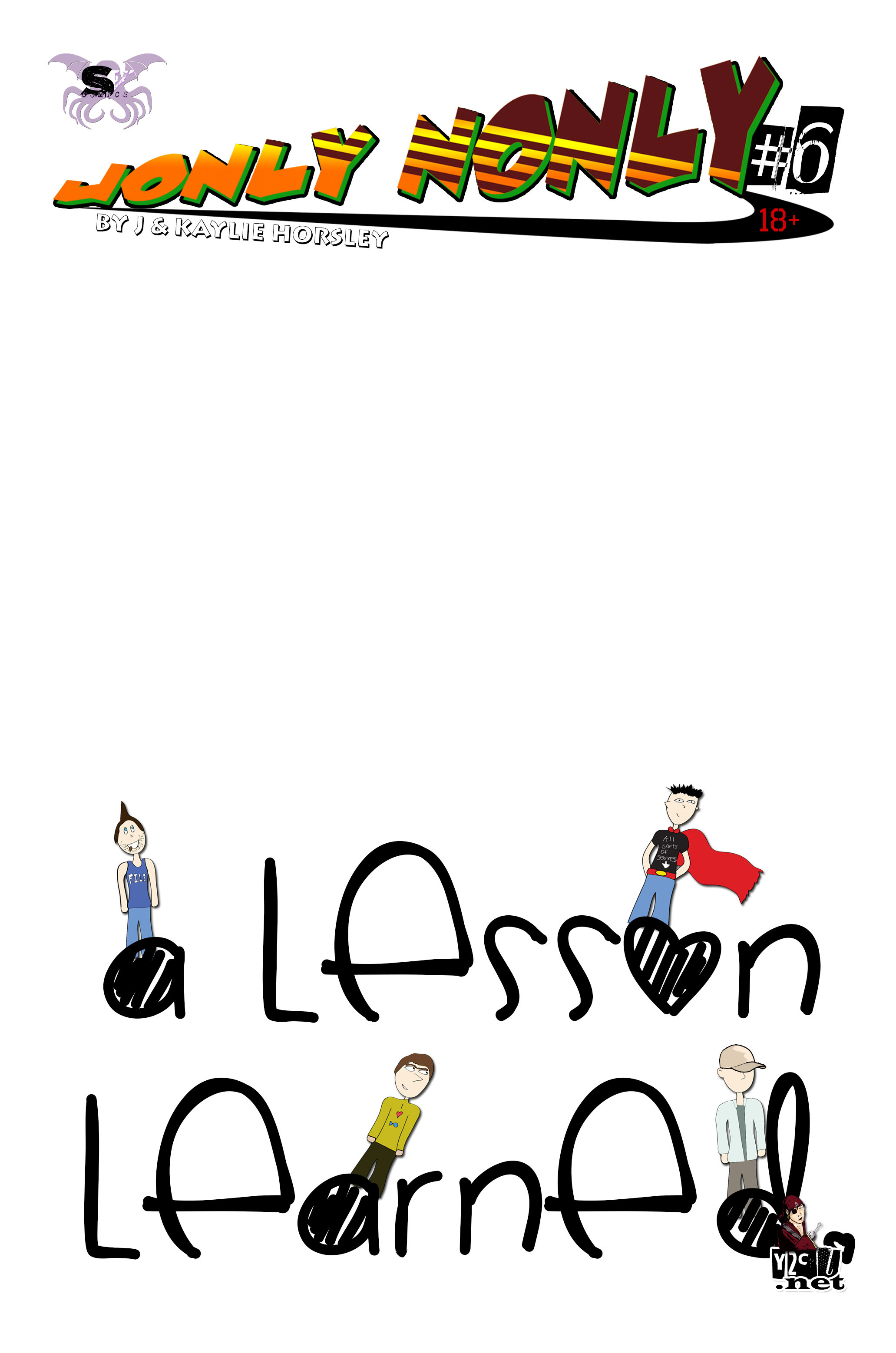Jonly Nonly #6 - A Lesson Learned
