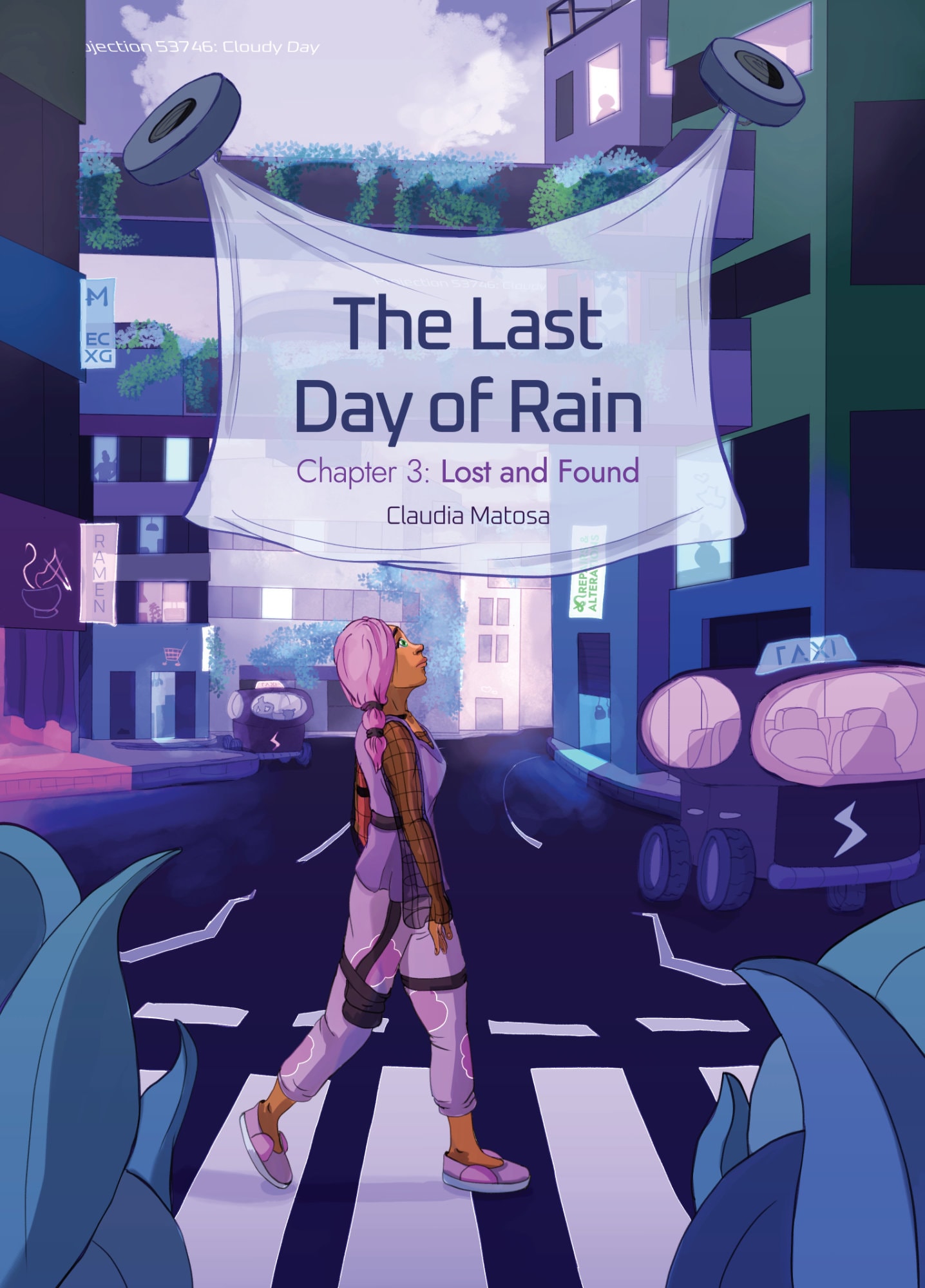 The Last Day of Rain #3: Lost and Found