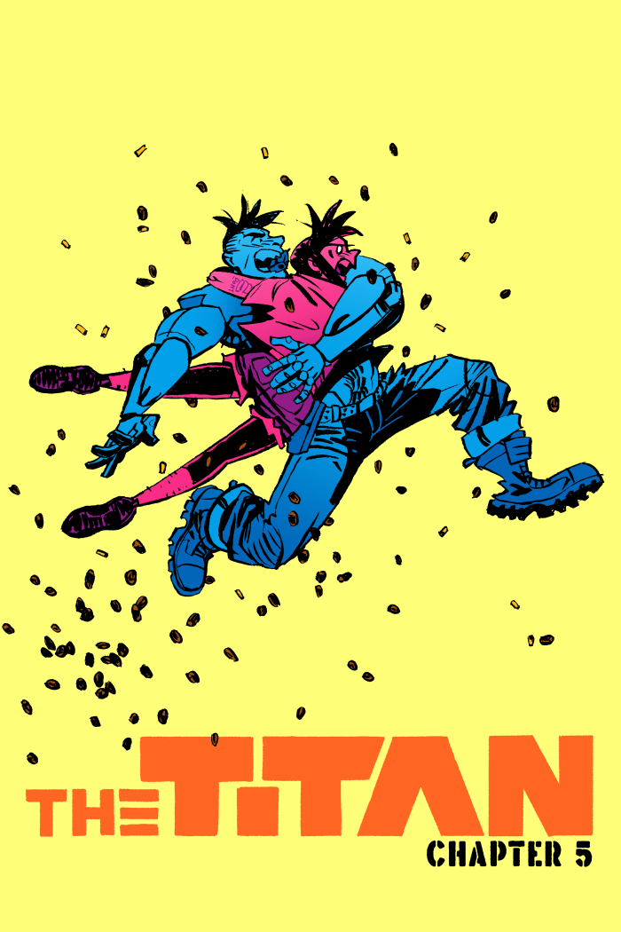 THE TITAN Chapter 5: "Thanks for the Dates, F*cknuts!" comic cover