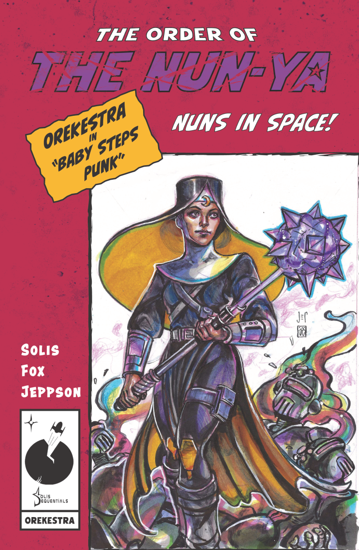 The Order of The Nun-Ya: Orekestra Preview comic cover