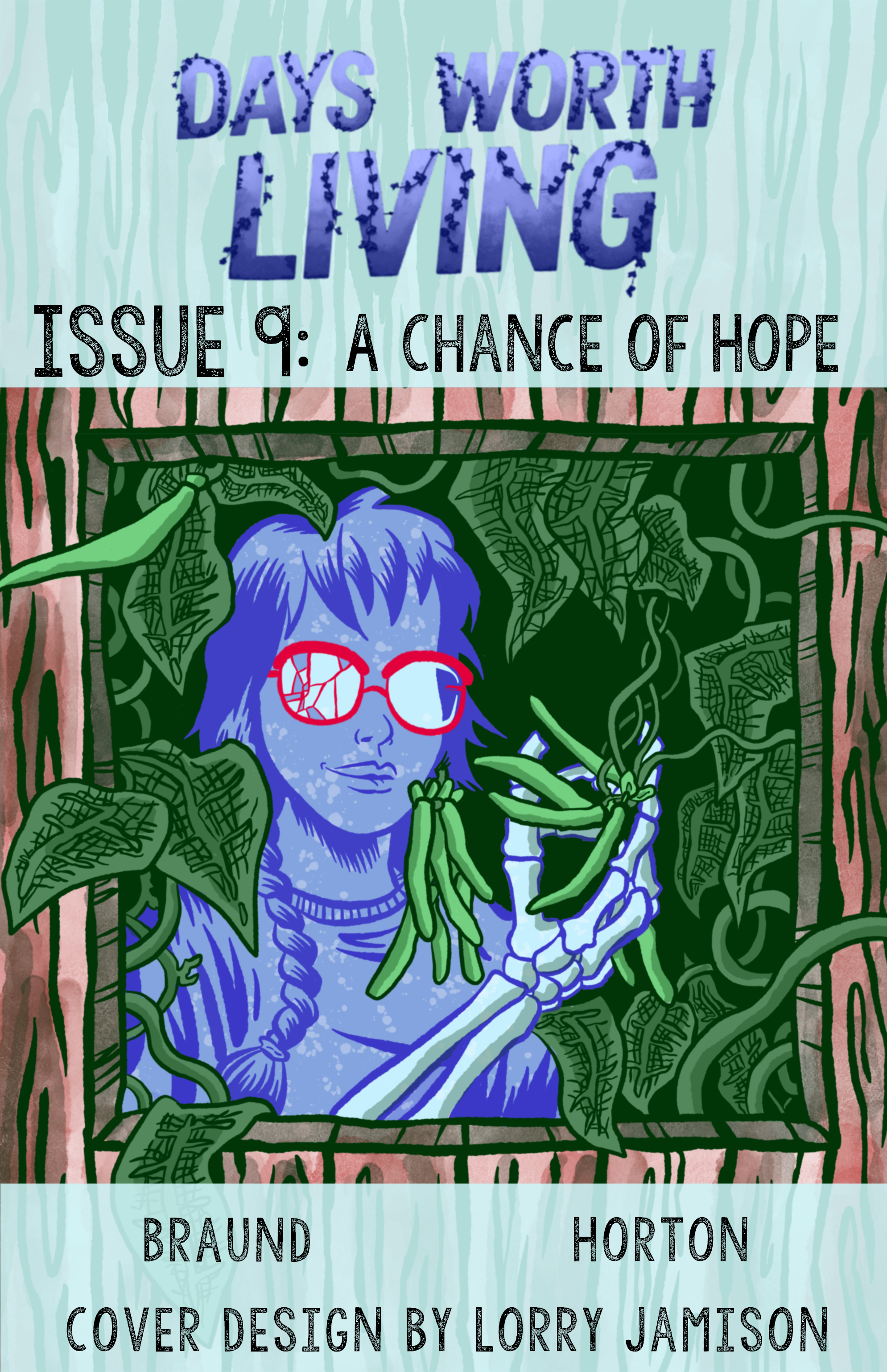 Days Worth Living Issue 9: The Chance of Hope comic cover