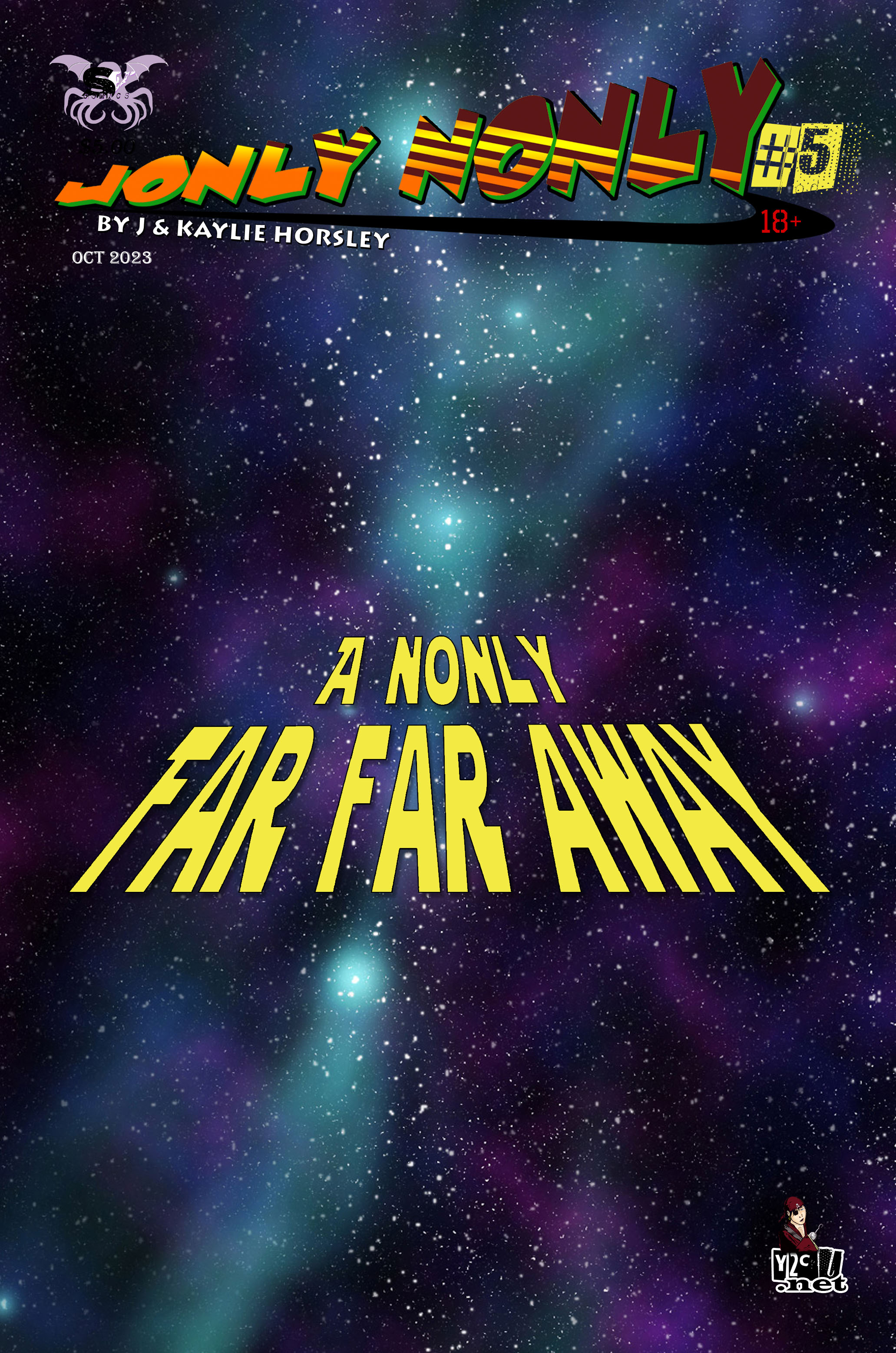 Jonly Nonly #5 - A Nonly Far, Far Away