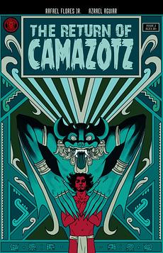 The Return of Camazotz #2