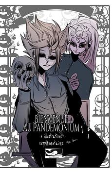 Bienvenue au Pandémonium : Compilation des volumes 1 et 2